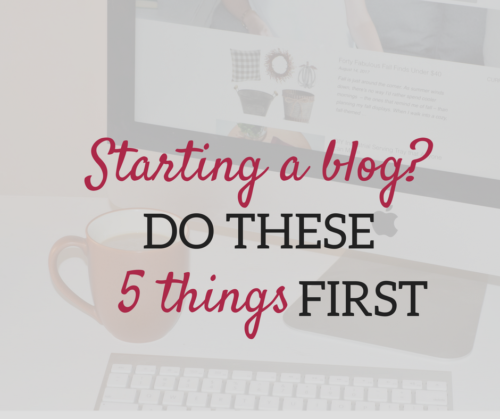 A Brick Home: Starting a blog? Do these 5 things first