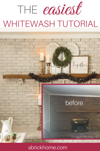 Learn how to whitewash your brick fireplace using this SIMPLE method! This whitewash tutorial is so simple to follow! #whitewashfireplace #whitewashbrick #whitewashtutorial