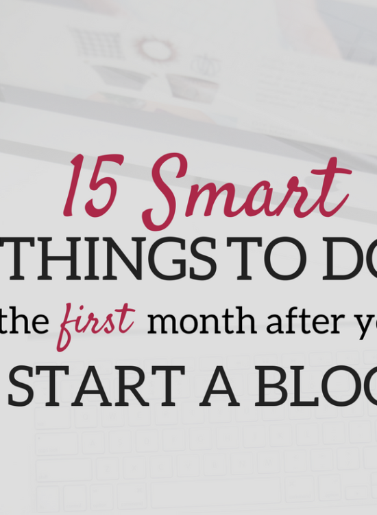 A Brick Home: 15 Smart things to do the first month after you start a blog