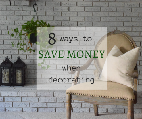 8 Ways to Save Money on Decor