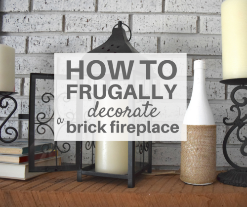 Awesome budget-friendly decor options for my fireplace
