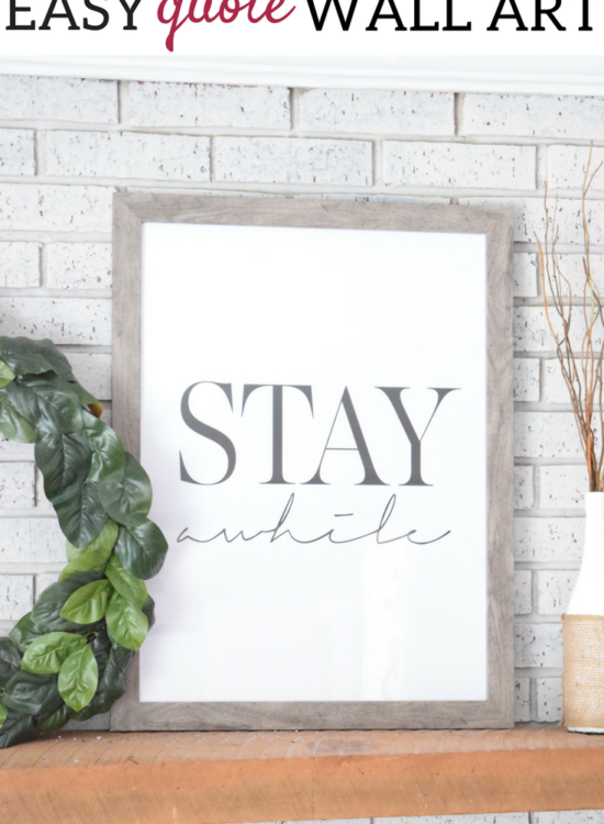 A Brick Home: Quote wall art, quote picture decor, stay awhile quote, quote decor