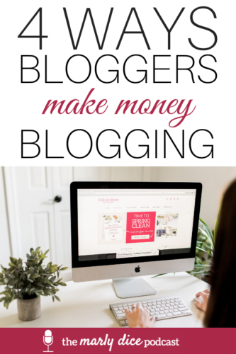 In this episode of #themarlydicepodcast, learn all about how bloggers make money blogging. Marly explains how each monetization avenue works and which ones are great for beginner and seasoned bloggers alike. #makemoneyblogging