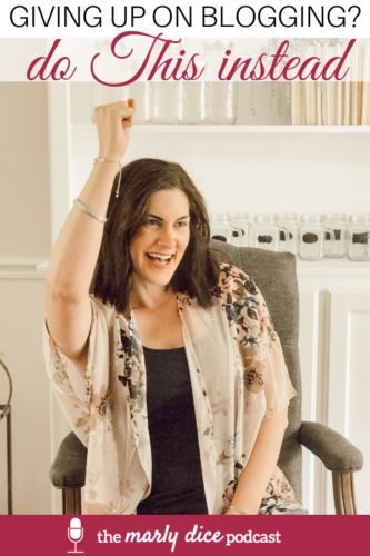 Giving up on blogging_ Do this instead - The Marly Dice Podcast #themarlydicepodcast
