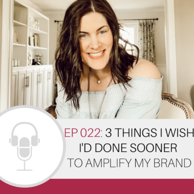 3 Things I Wish I'd Done Sooner to Amplify my Brand - The Marly Dice Podcast #podcast