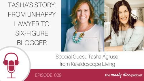Six-figure blogger Tasha Agruso talks about her journey during this episode of The Marly Dice Podcast #themarlydicepodcast #bloggingtips