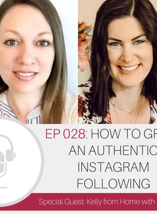 Grow your Instagram account AUTHENTICALLY with these tips from Kelly Beswitherick from Home with Kelly #instagramtips