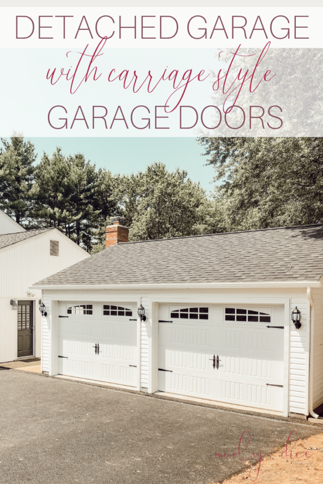 Detached Garage Build with Carriage Garage Doors: Before & After & the ...