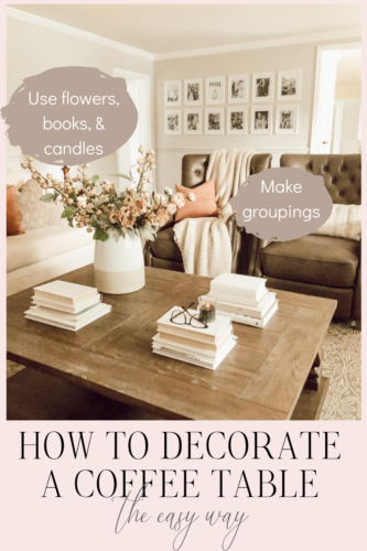 Get 4 ideas to decorate a coffee table in this guide! Learn how to make your coffee table look stylish and functional. #decorateacoffeetable #styleacoffeetable
