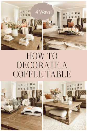 Get 4 ideas to decorate a coffee table in this guide! Learn how to make your coffee table look stylish and functional. #decorateacoffeetable #styleacoffeetable