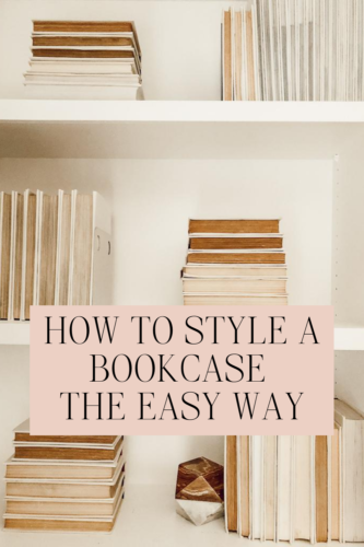 The no-fail way to style a bookshelf that anyone can do using old books. Learn how to get this sophisticated look that'll go well with any decor style! #styleabookshelf