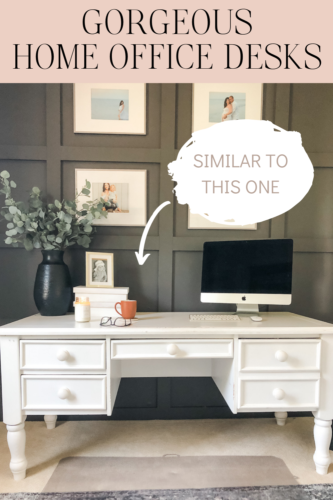 Check out these gorgeous options for home office desks that look similar to my no-longer-sold Ballard Designs desk.
