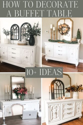 Get ideas to decorate a buffet table! You can even apply these ideas to a console table. #decorateabuffettable